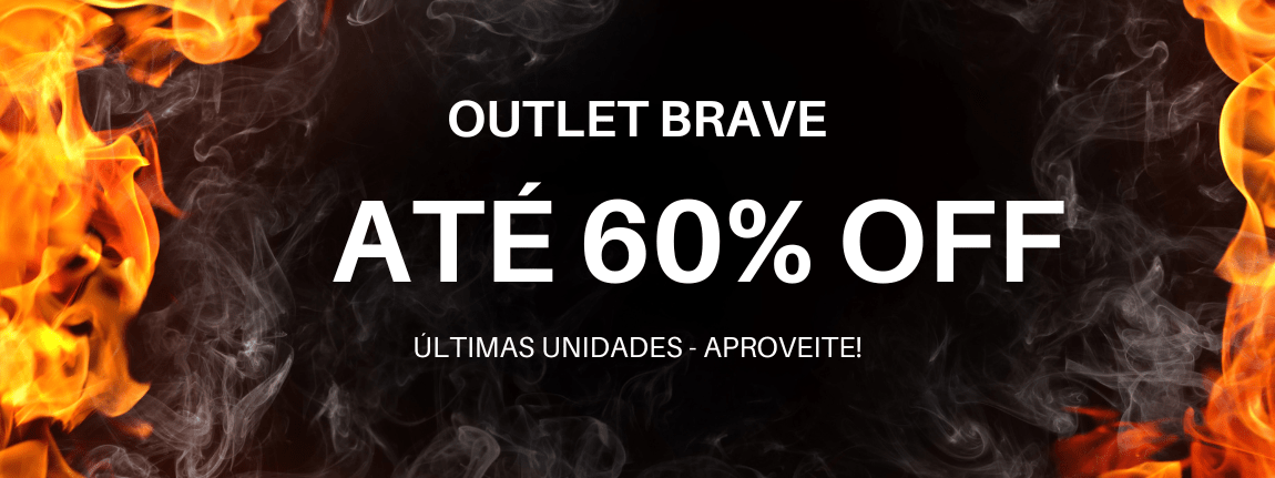 Outlet Brave Até 60% OFF