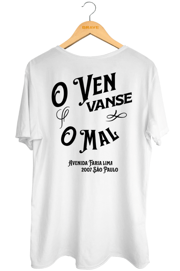 Camiseta O Venvanse O Mal - Relax